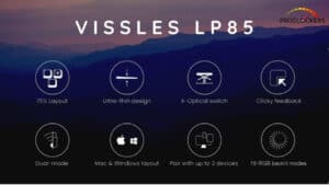 Vissles LP85 Features